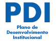 PLANO DE DESENVOLVIMENTO INSTITUCIONAL PDI